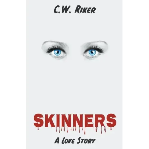 Skinners -- A Love Story