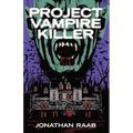 Project Vampire Killer