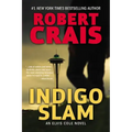 Indigo Slam: An Elvis Cole Novel
