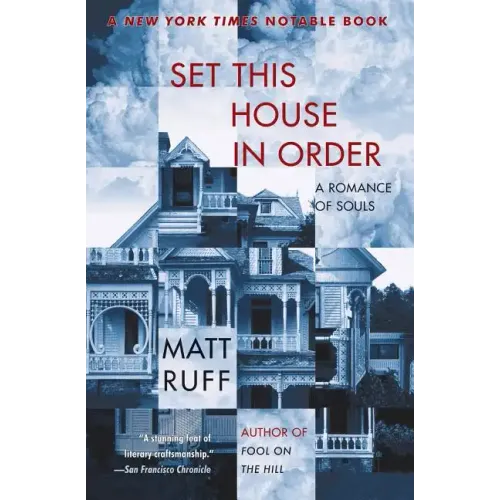 Set This House in Order: A Romance of Souls