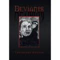 Deviants