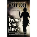 Velma Gone Awry: A Brooklyn 8 Ballo Mystery
