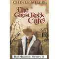 The Ghost Rock Cafe