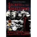 Secrets in the Shallows (Book 1: The Monastery Murders)