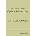 The Curious Cases of Cyriack Skinner Grey