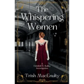 The Whispering Women