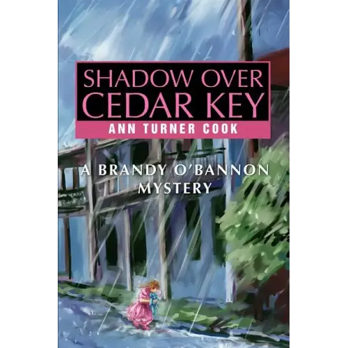 Shadow Over Cedar Key: A Brandy O'Bannon Mystery