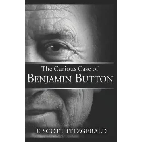 The Curious Case Of Benjamin Button