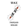 Wax