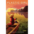 Plastic Girl: Evolution