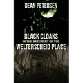 Black Cloaks in the Basement of the Welterscheid Place