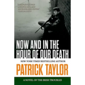 Now and in the Hour of Our Death