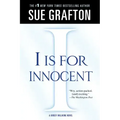 I Is for Innocent: A Kinsey Millhone Novel