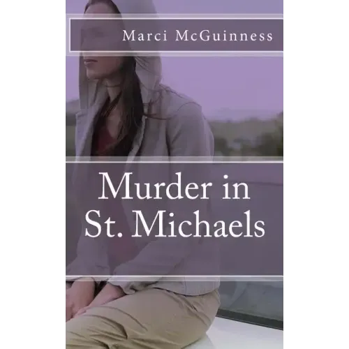 Murder in St. Michaels