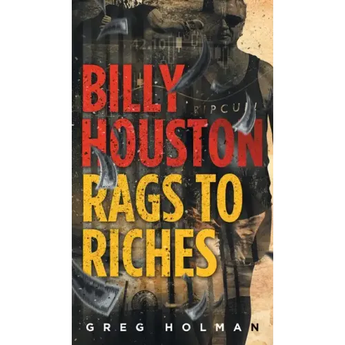 Billy Houston Rags to Riches