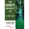 The Bandits Amongst Us