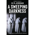 A Sweeping Darkness: Inferno Book 3 - A Highlands and Islands Detective Thriller