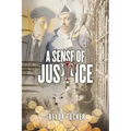 A Sense of Justice
