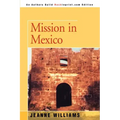 Mission in Mexico