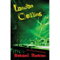 London Calling: Book #3 of the Jp Kinkaid Chronicles