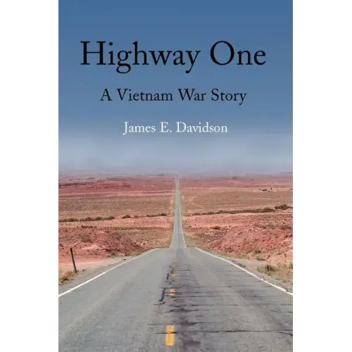Highway One: A Vietnam War Story