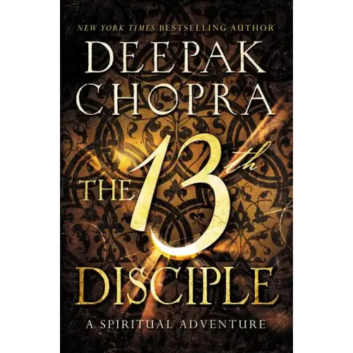 The 13th Disciple: A Spiritual Adventure