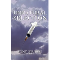 Unnatural Selection