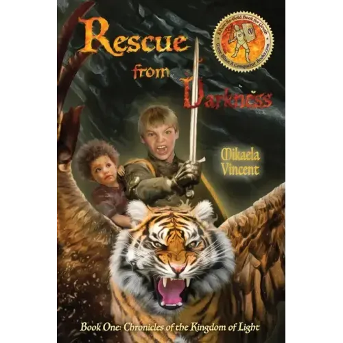 Rescue from Darkness (Book 1: Chronicles of the Kingdom of Light)