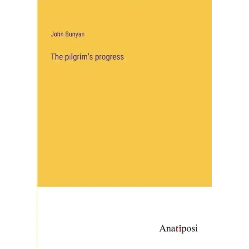 The pilgrim's progress