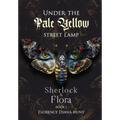 Under The Pale Yellow Street Lamp