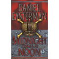 Midnight Comes at Noon