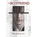 The Boyfriend: Every Parents Worst nightmare