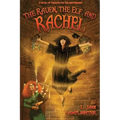 The Raven, The Elf, and Rachel