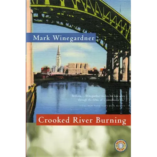 Crooked River Burning