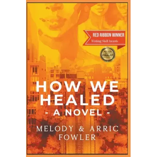 How We Healed