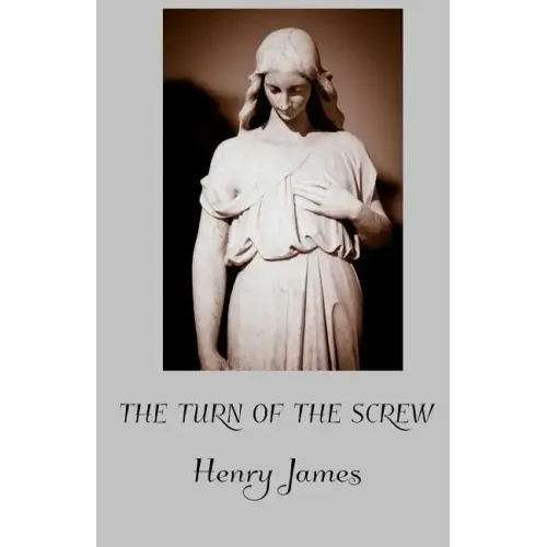 The Turn of the Screw