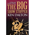 The Big Show Stopper