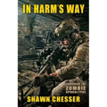 In Harm's Way: Surviving the Zombie Apocalypse