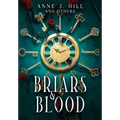 Briars & Blood