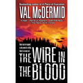 The Wire in the Blood