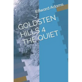 Goldsten Hills 4 the Quiet