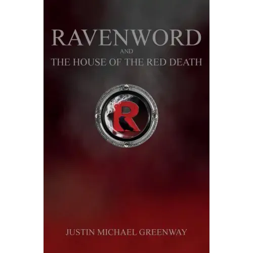 Ravenword And The House Of The Red Death