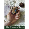 The Silence of Trees