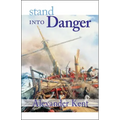 Stand Into Danger