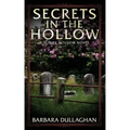 Secrets in the Hollow