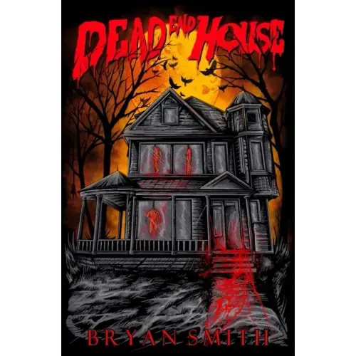 Dead End House