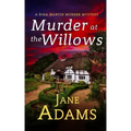 MURDER AT THE WILLOWS a gripping cozy crime mystery full of twists