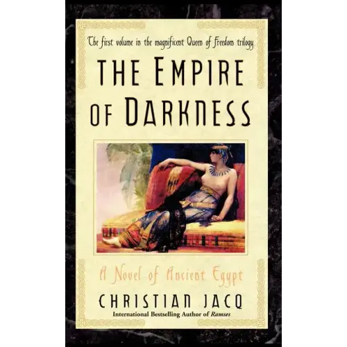 The Empire of Darkness: A Novel of Ancient Egypt