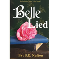 Belle Lied: A Retelling of Beauty and the Beast