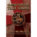 Quest for the True Cross: The Templar Series: Part One